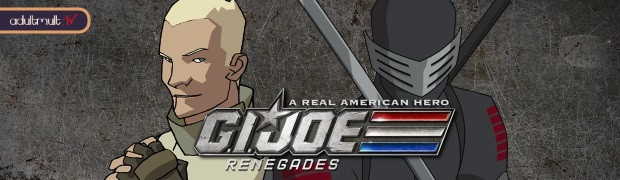 Джо-солдат: Дезертиры / G.I. Joe: Renegades